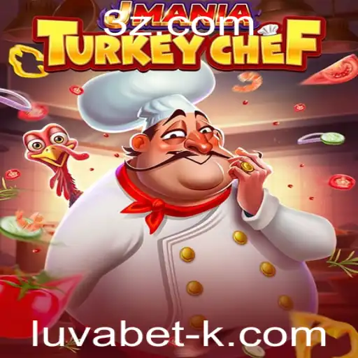 Descubra o Mundo de JManiaTurkeyChef: O Jogo que Está Conquistando os Corações com a Emoção do Luvabet