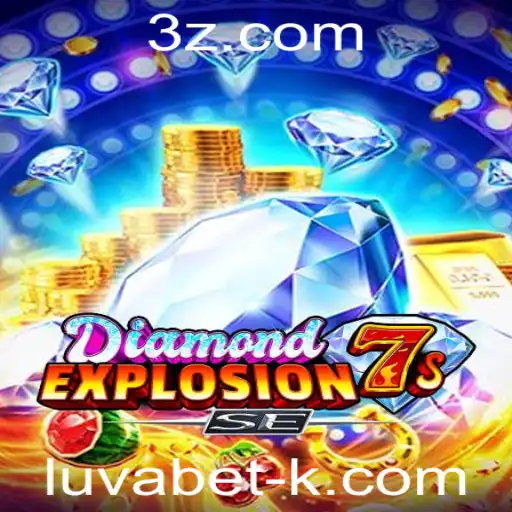 Explorando DiamondExplosion7sSE: Diversão e Aventura no Luvabet