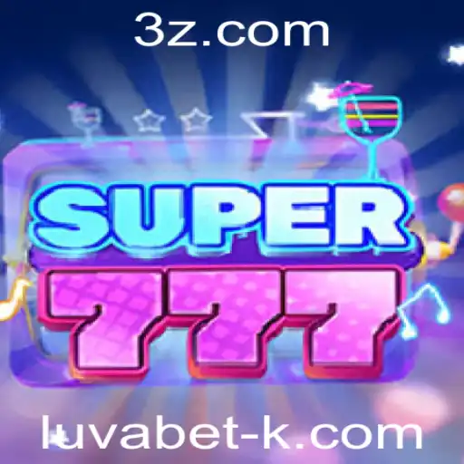 Descubra o Fascinante Mundo de Super777 na Luvabet
